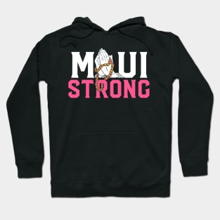 Pray for Maui Hawaii Strong graphic Hoodie